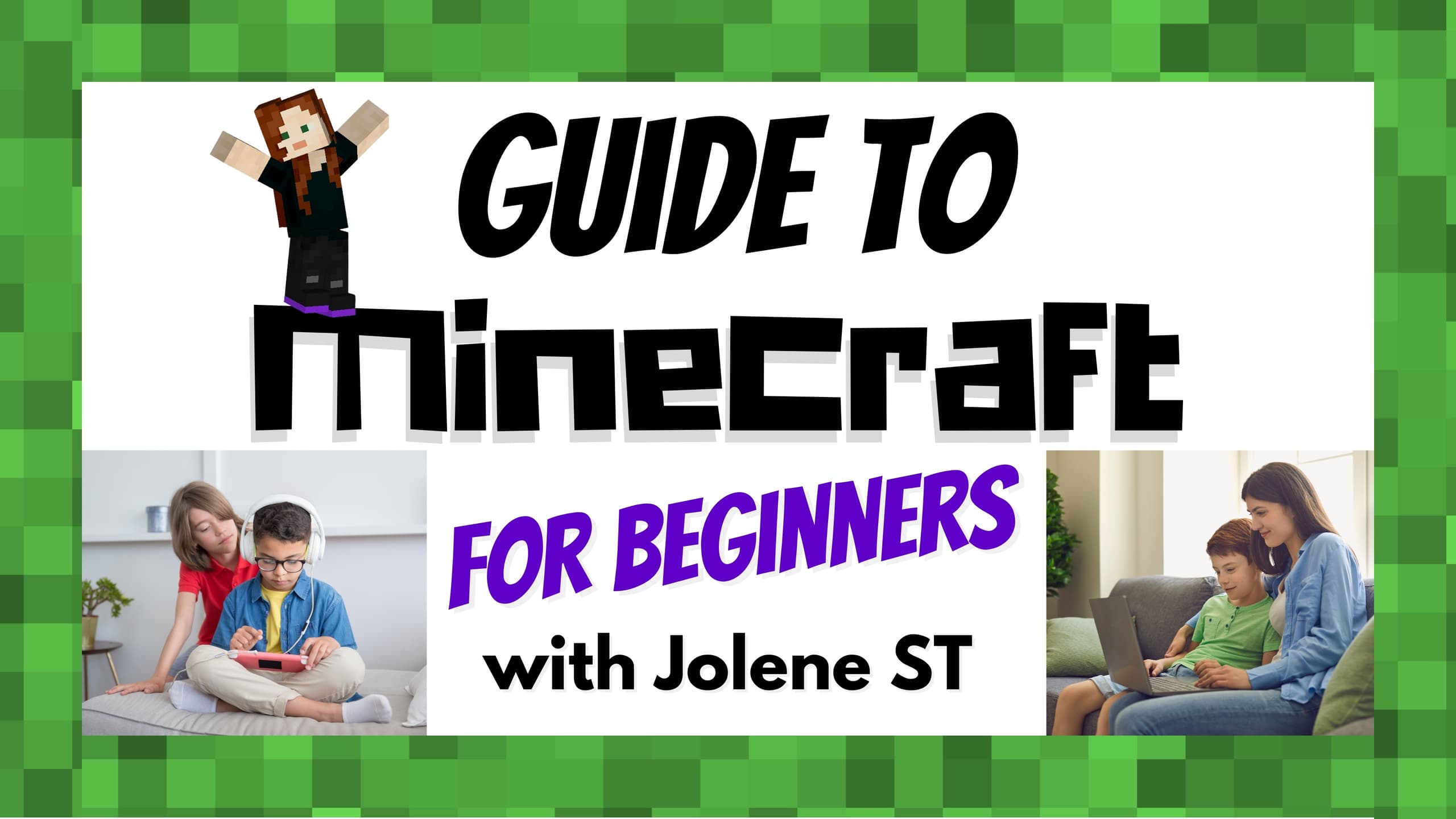 Life Skills Class - Minecraft Essentials