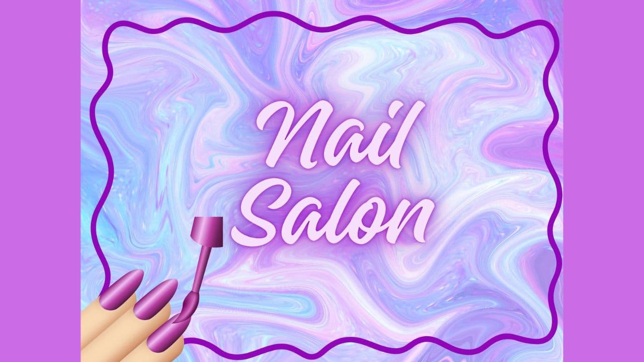 Life Skills Class - Digital Nail Salon