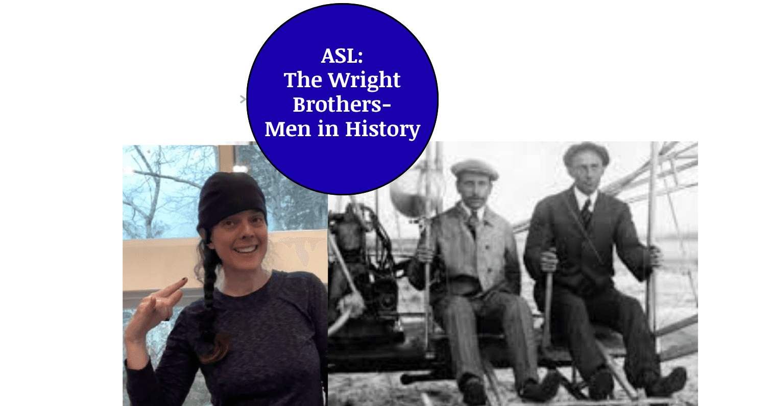World Languages Class - ASL: Wright Bros