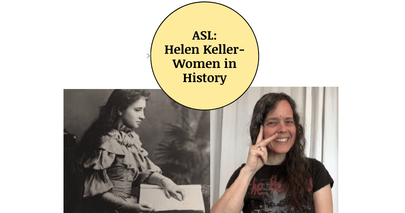 World Languages Class - ASL & Helen K