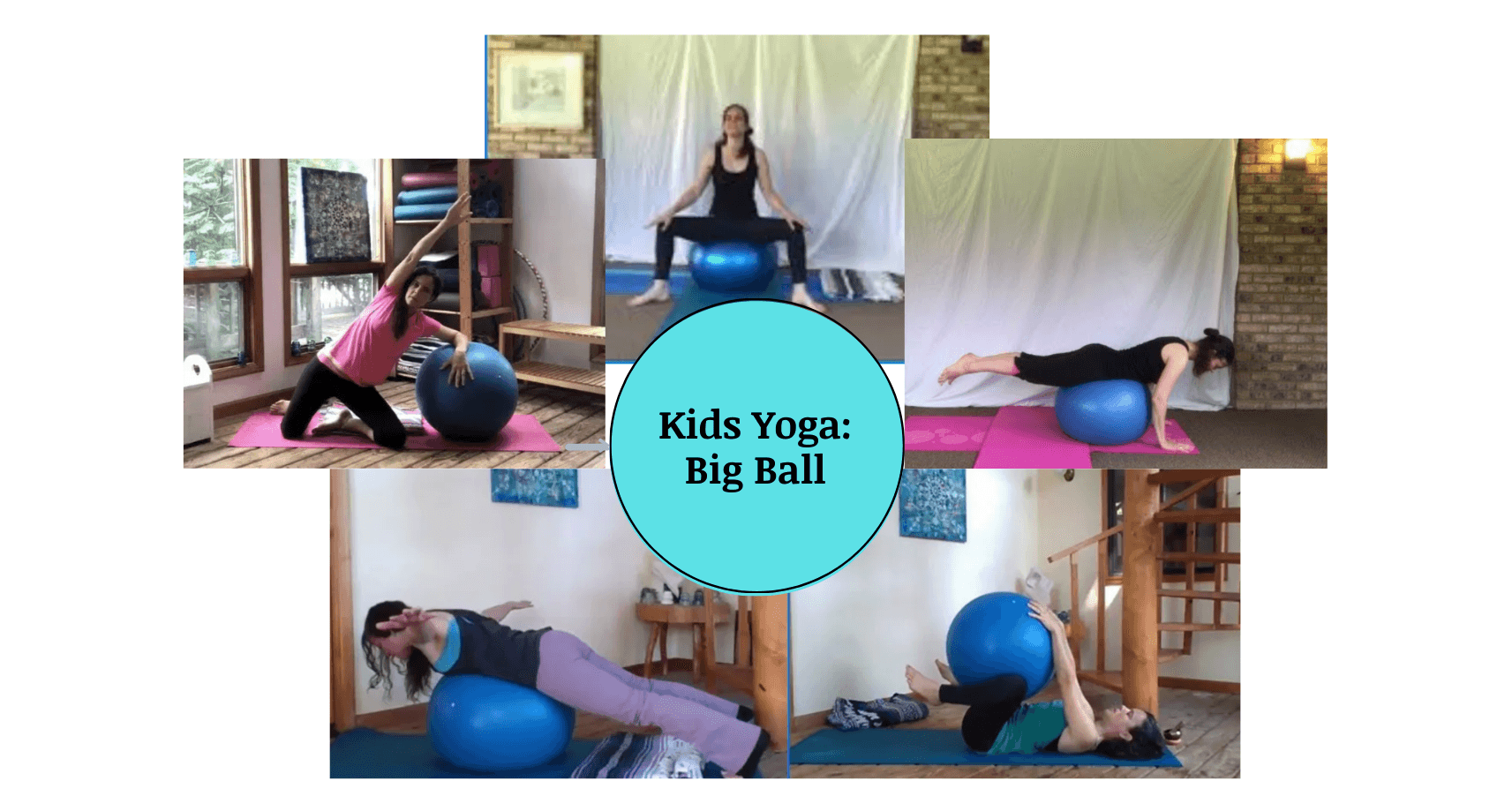 Health & Wellness Class - Kids Yoga Ball