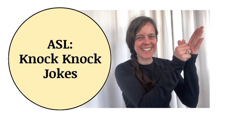 World Languages Class - ASL Knock Jokes