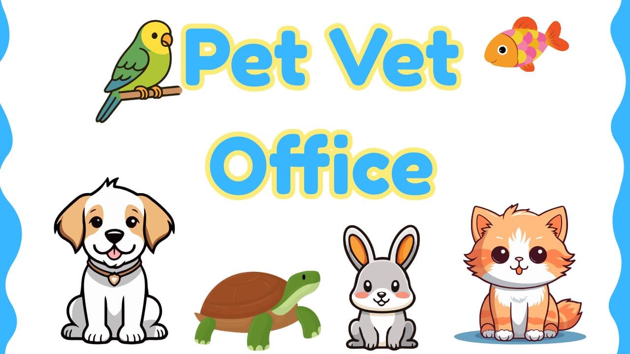 Life Skills Class - Pretend Pet Clinic