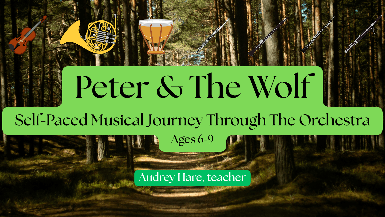 Music Class - Explore Peter & the Wolf