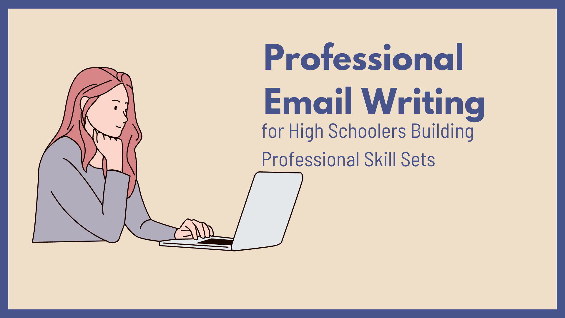 Life Skills Class - Pro Email Skills