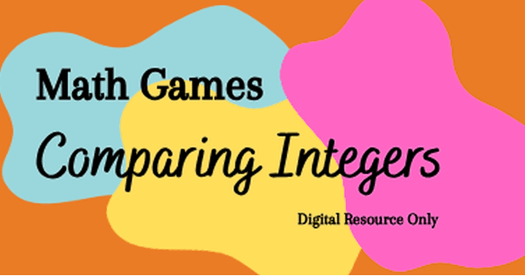 Math Class - Comparing Integers Games