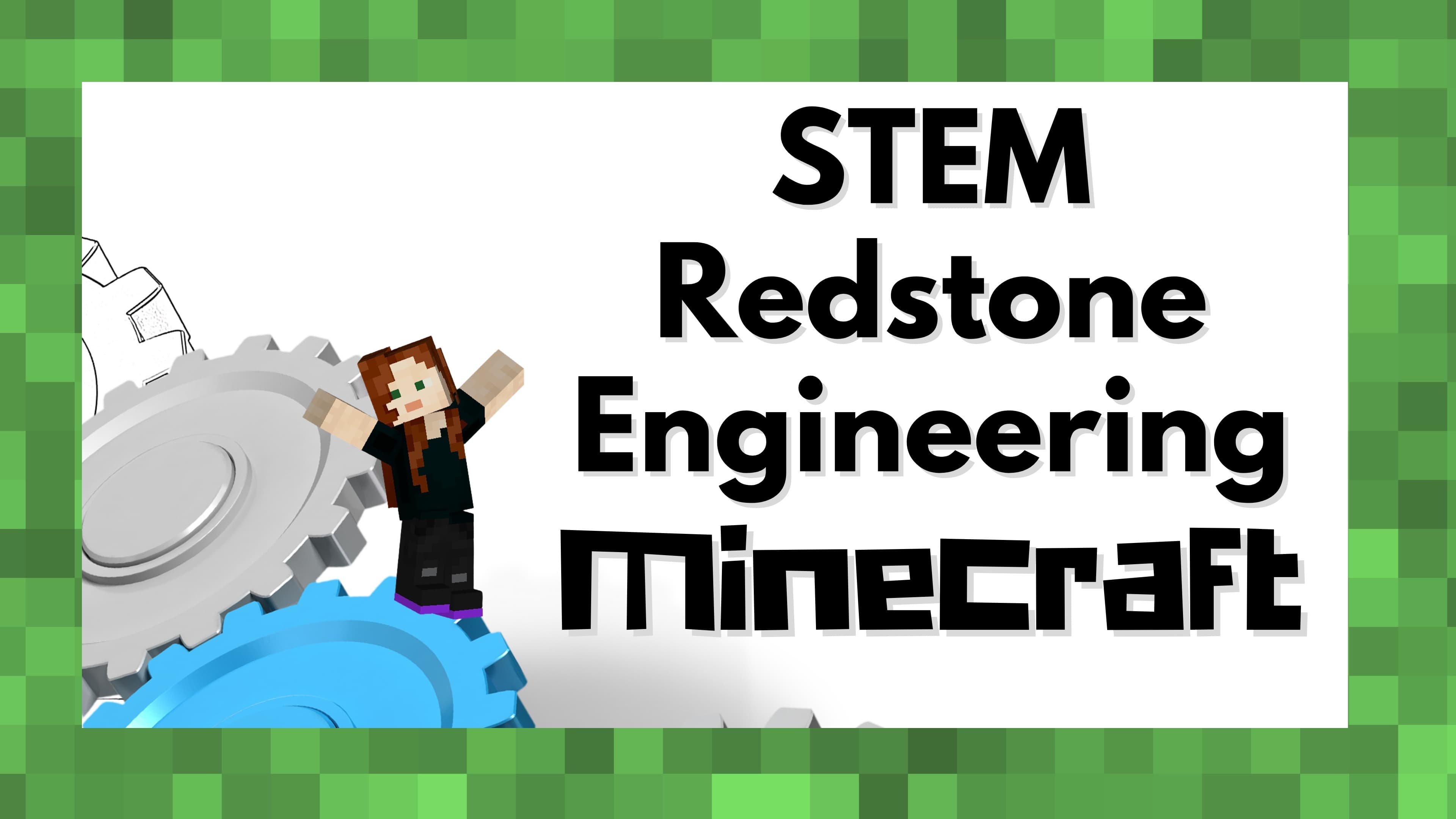 Coding & Tech Class - Minecraft STEM Eng