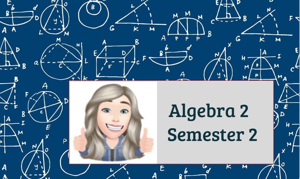 Math Class - Algebra 2 & Trigonometry