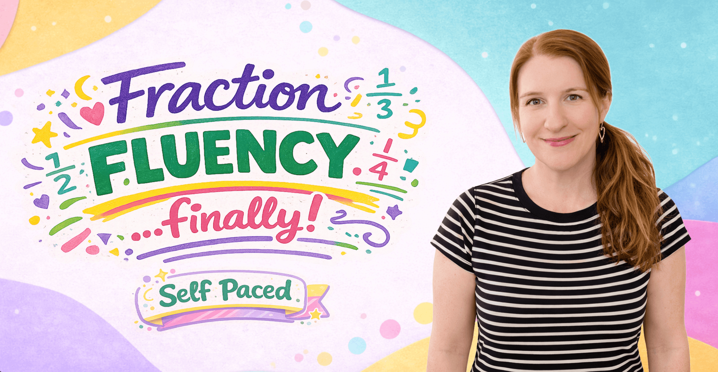 Math Class - Fraction Fluency: Fun!