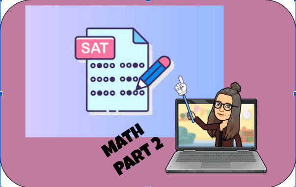 Math Class - Mastering SAT Algebra