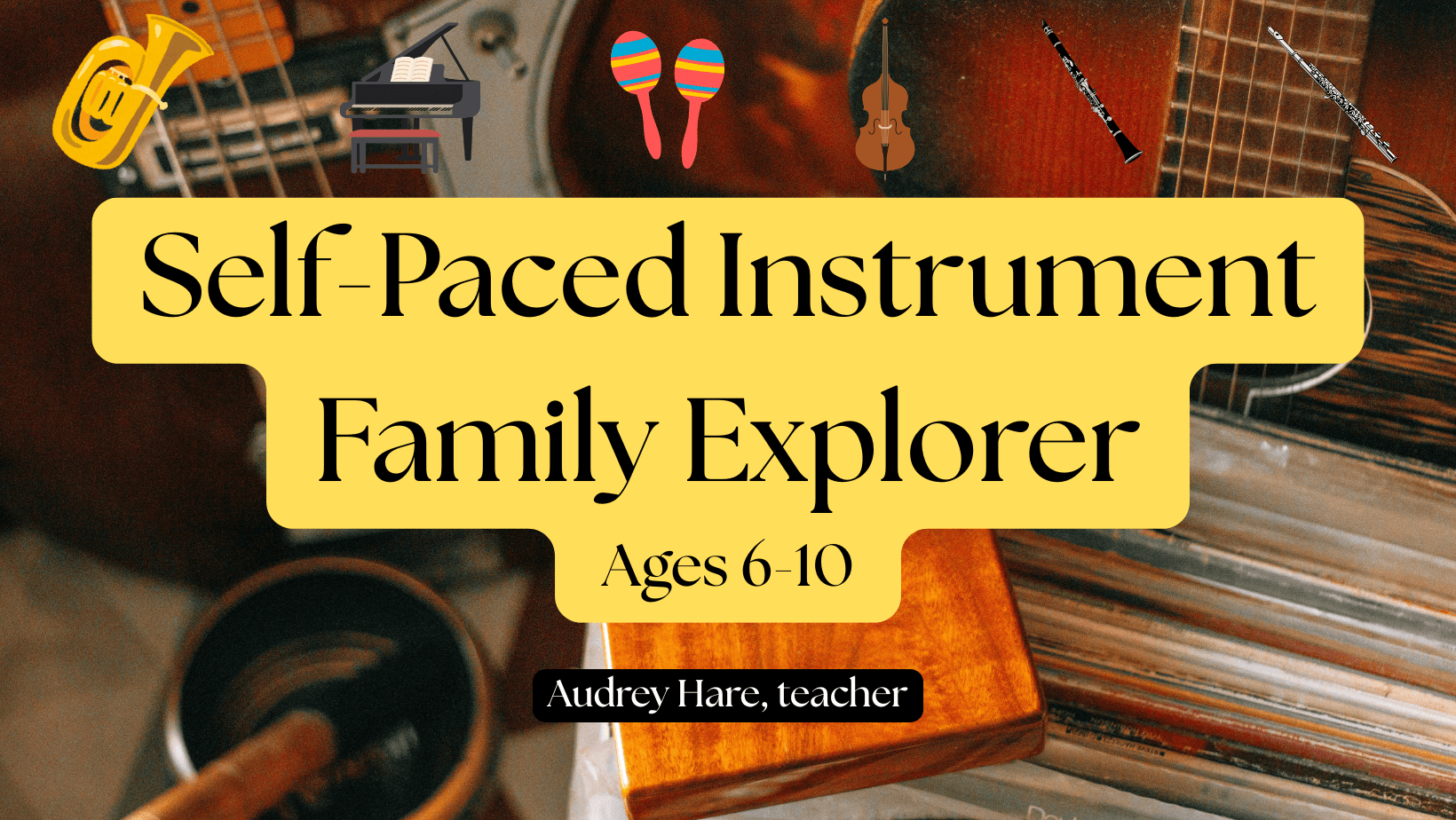 Music Class - Explore Music Instrument