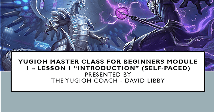 Games & Hobbies Class - Yugioh Basics