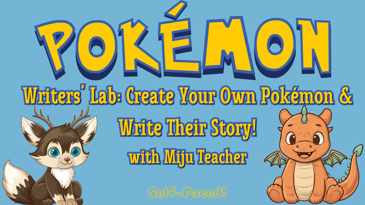 English Class - Design Your Own Pokémon