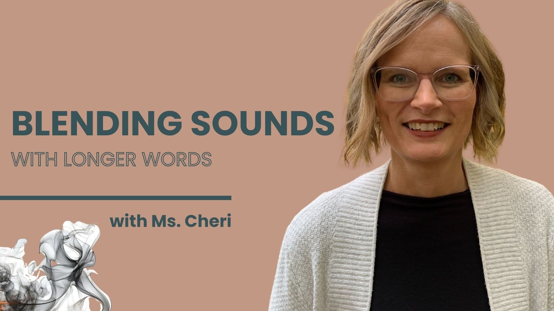 English Class - Blend Sounds for Longer