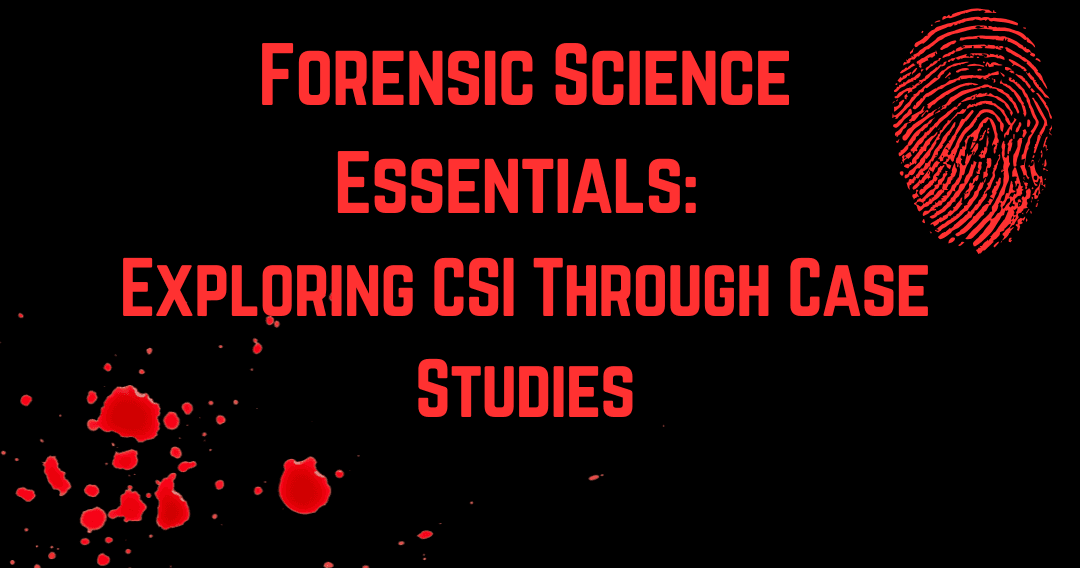 Science & Nature Class - Forensic CSI