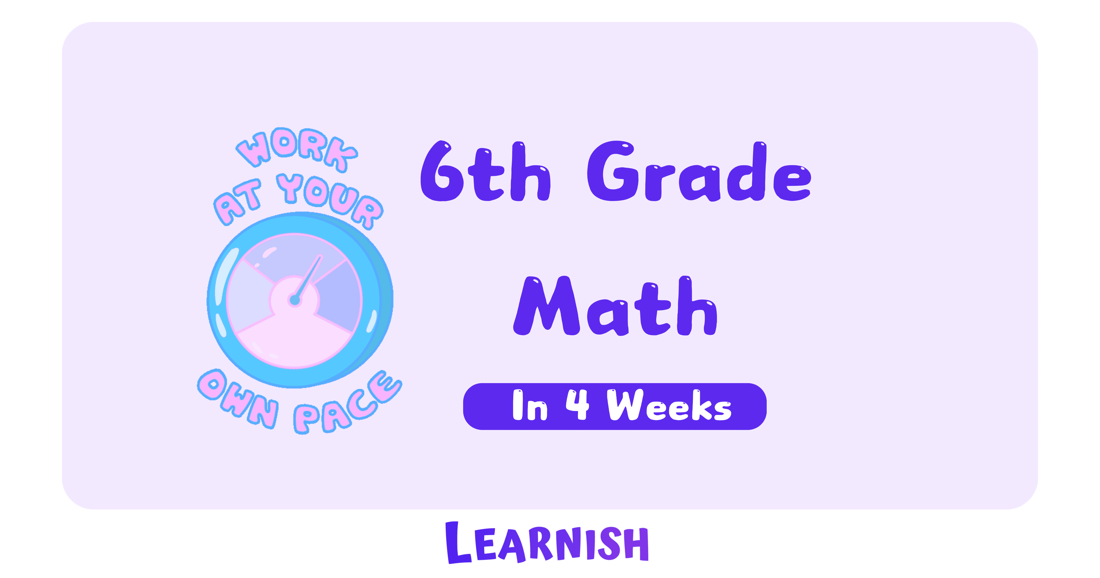 Math Class - 6th Grade Math Mastery