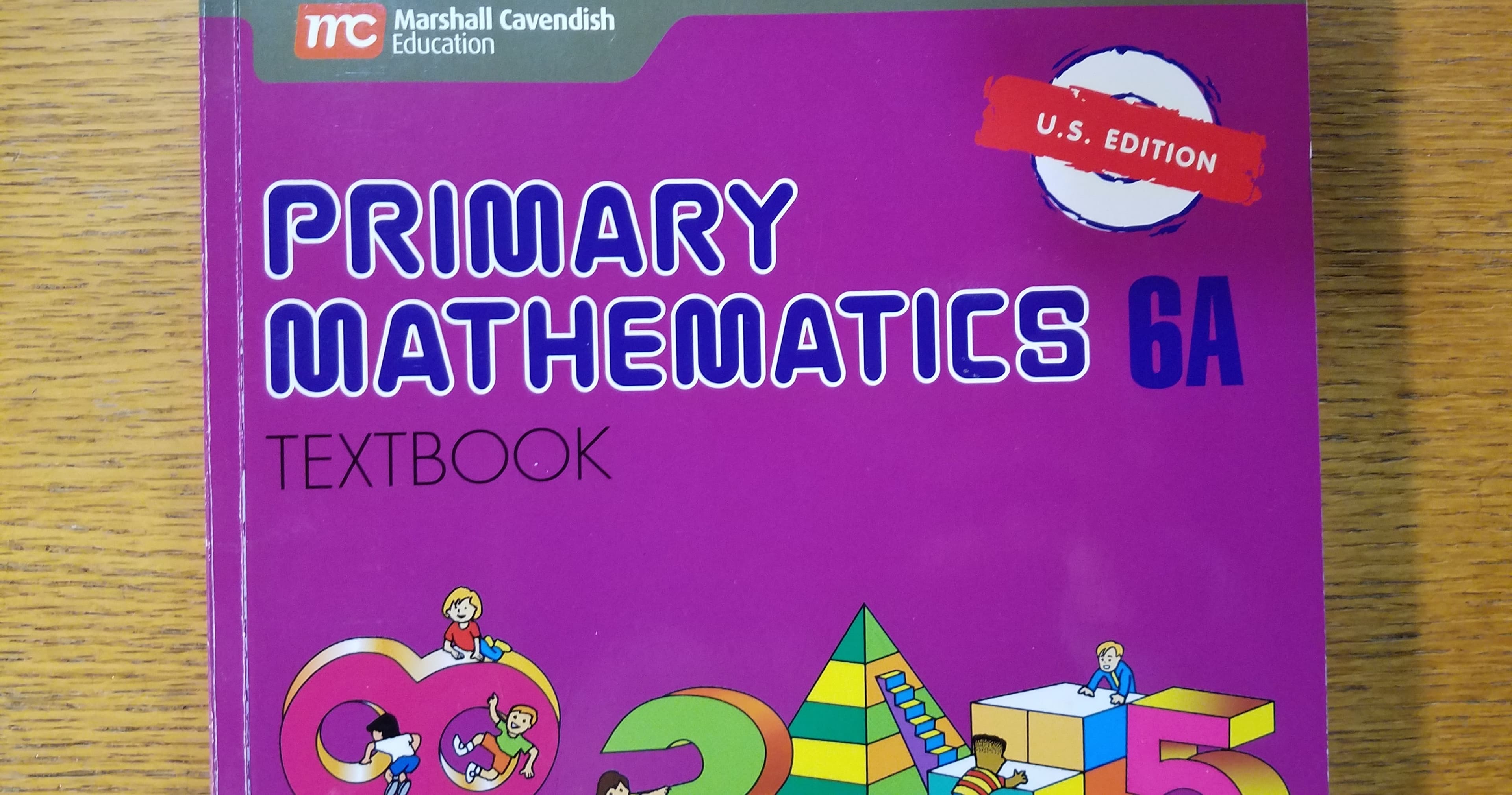 Math Class - Singapore Math 6A US