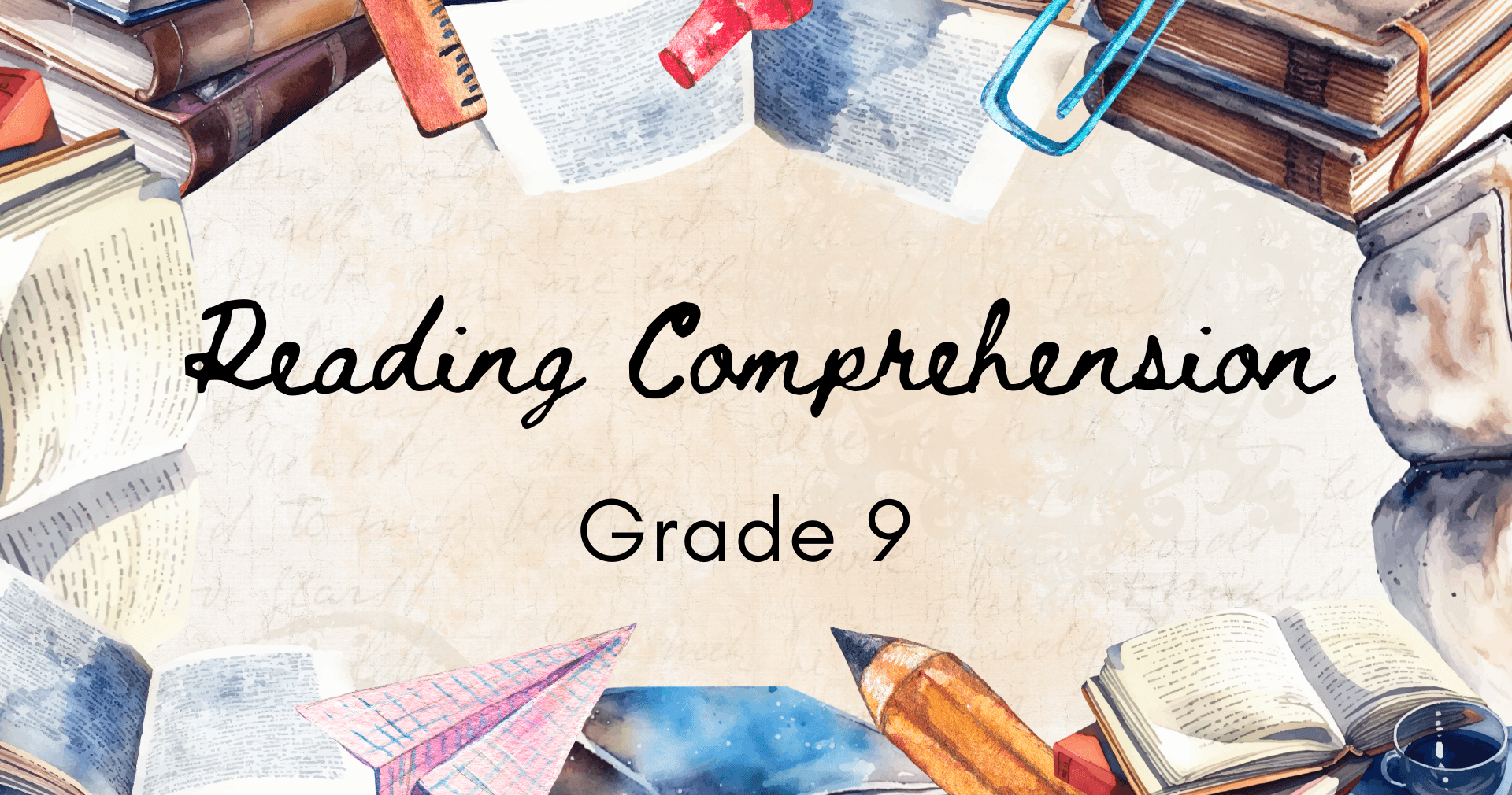 English Class - Grade 9 Reading Mastery