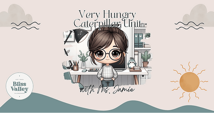 Early Education Class - Hungry Caterpil