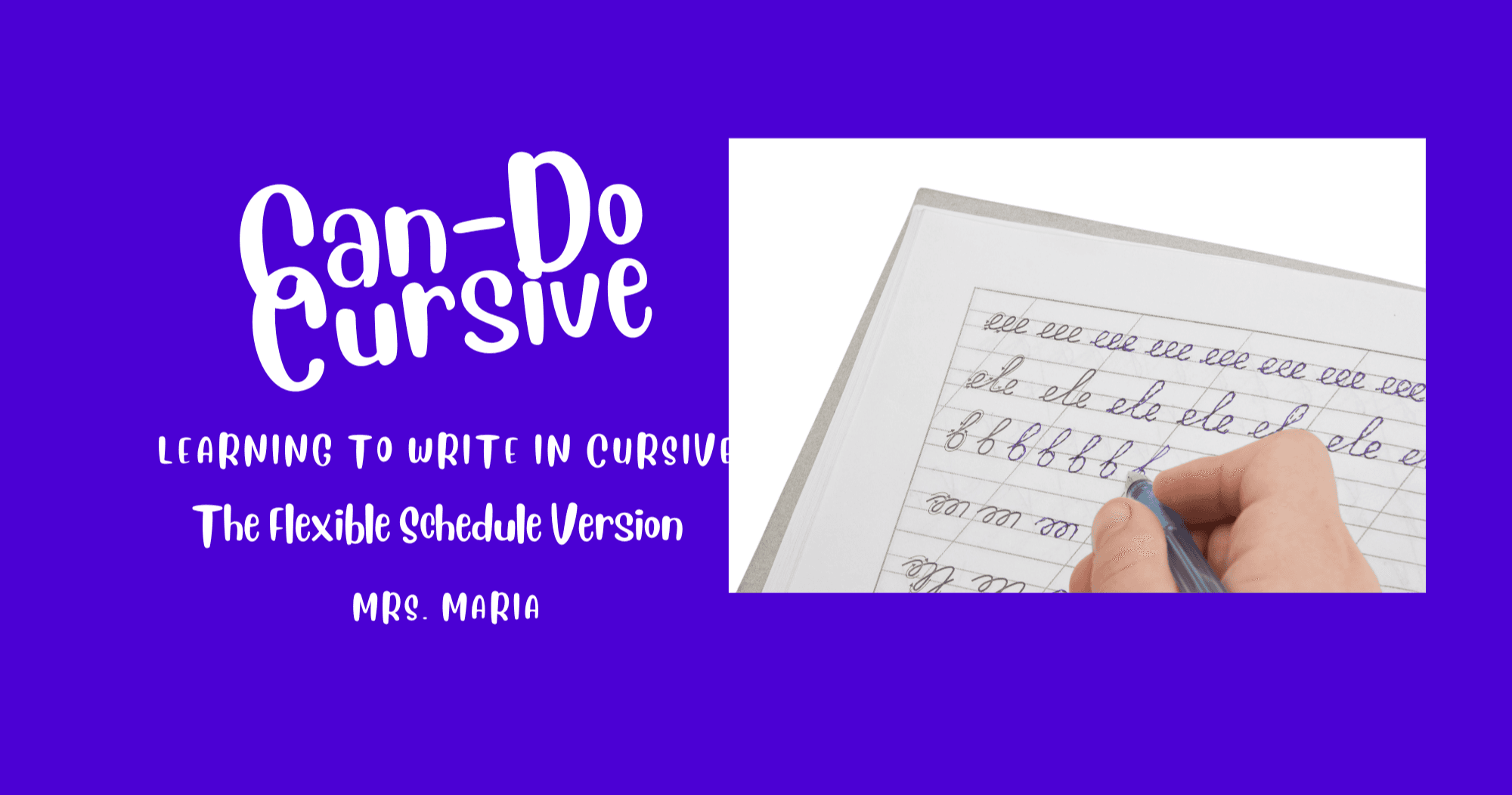 Life Skills Class - Can Do Cursive