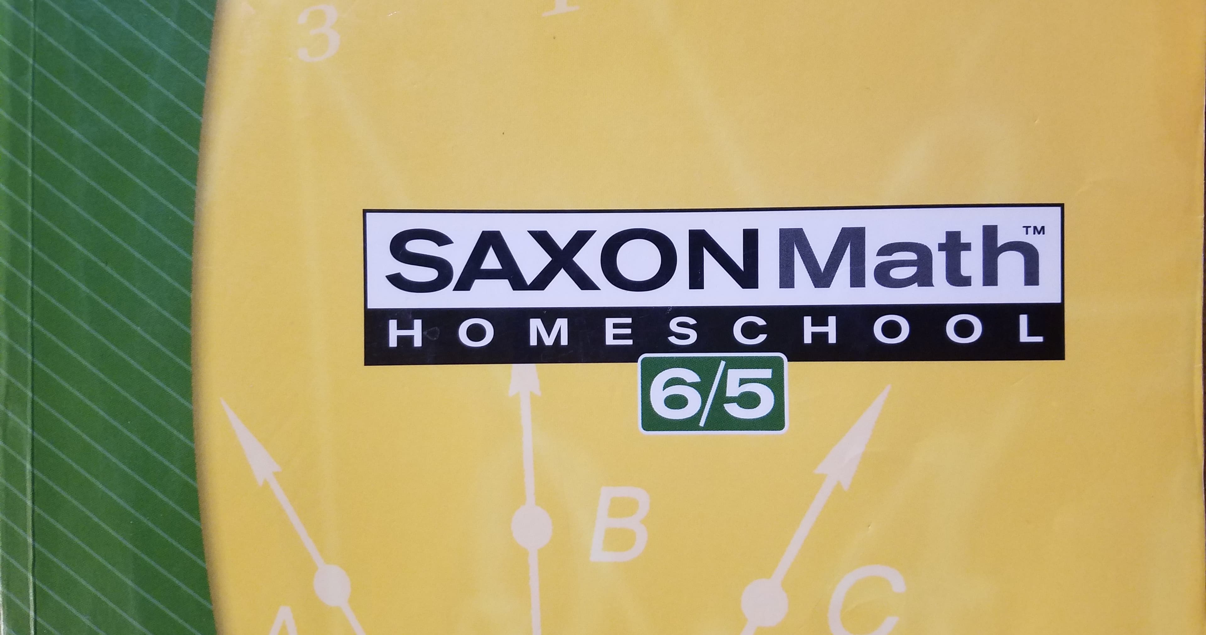 Math Class - Saxon Math 6/5 First Half