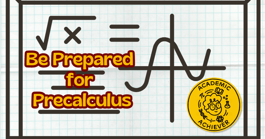 Math Class - Precalculus Prep