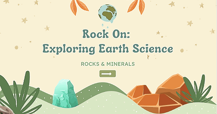 Science & Nature Class - Rockin' Earth