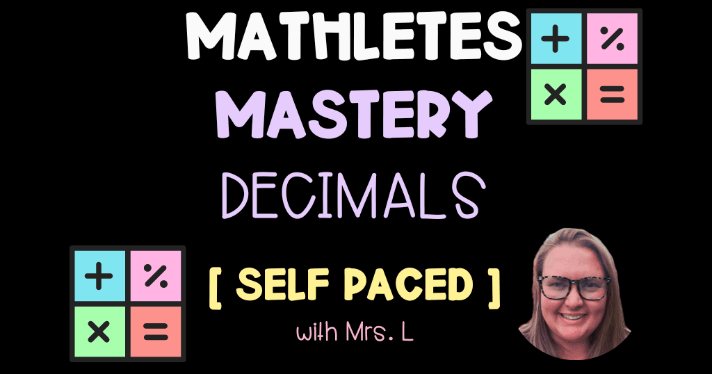 Math Class - Mathletes Decimal Mastery