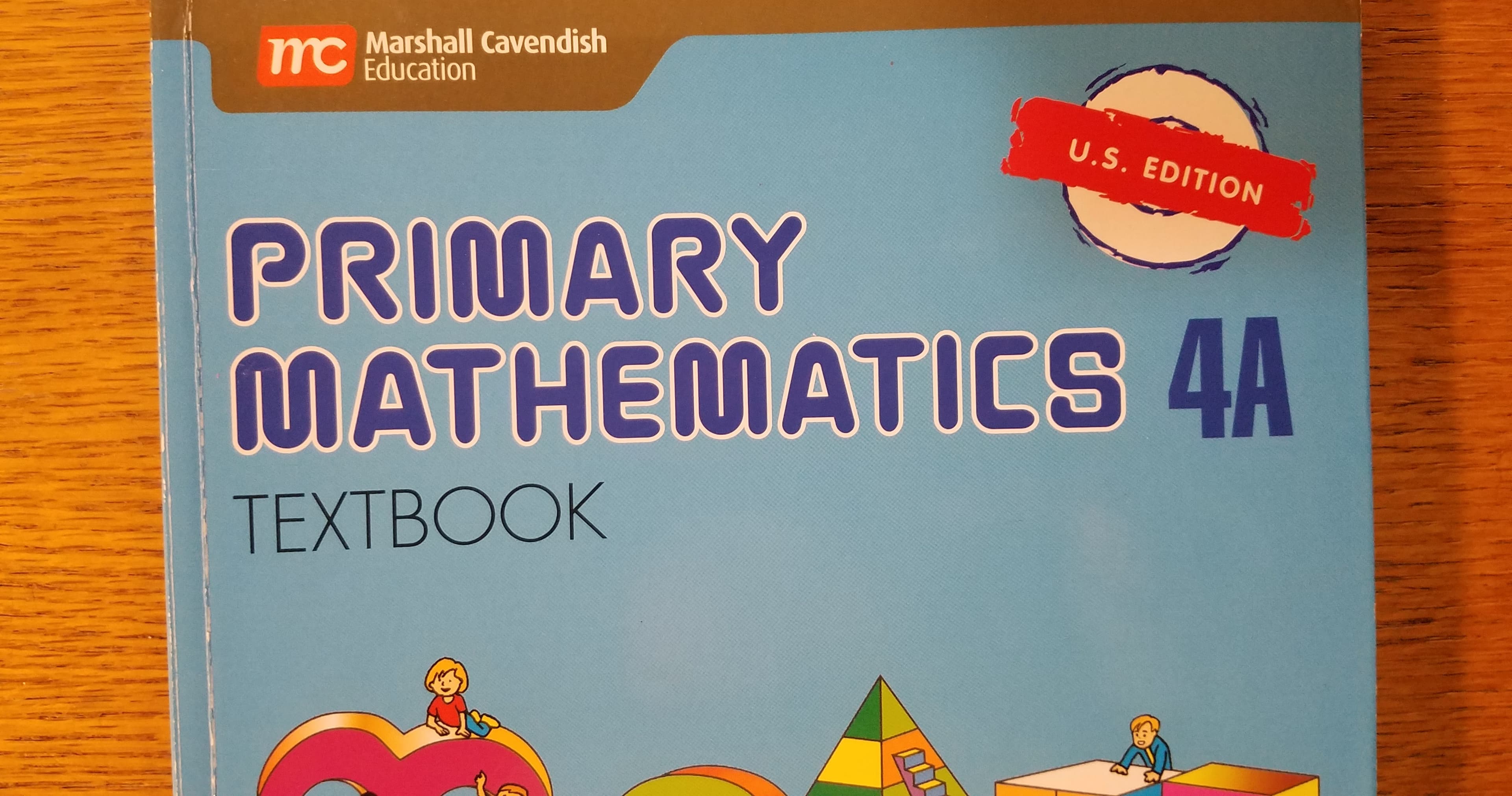 Math Class - Singapore Math 4A US