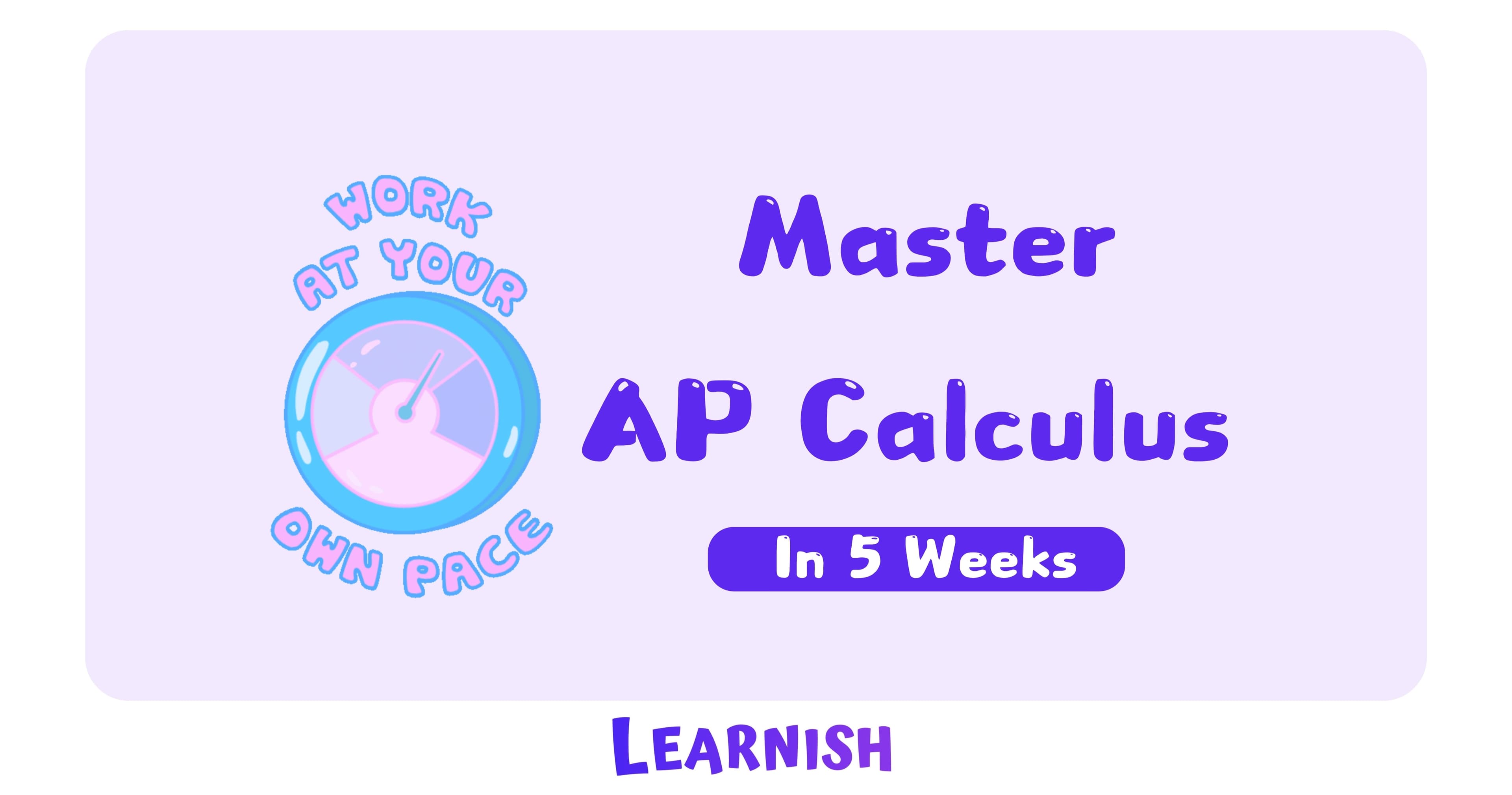 Math Class - Ace AP Calculus in 5 Weeks