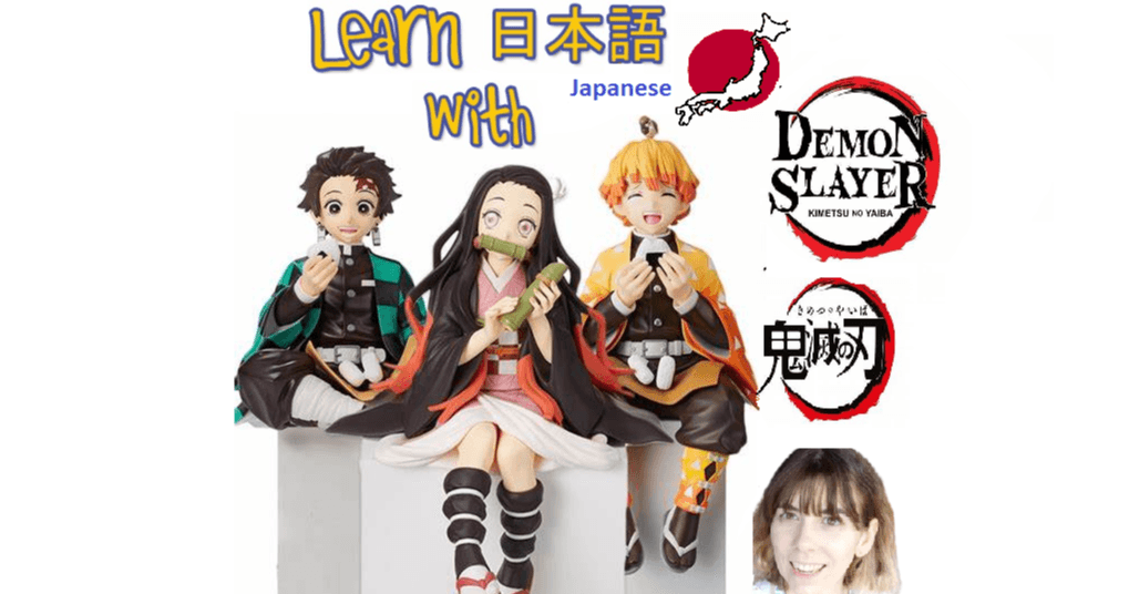 World Languages Class - Demon Slayer JP