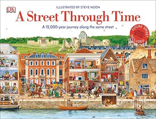 A Street Through Time: A 12,000 Year Journey
