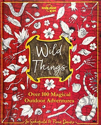 Lonely Planet Kids Wild Things (Lonely Planet