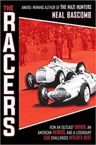 The Racers: How an Outcast Driver, an American