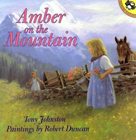 Amber on the Mountain (Tony Johnston, Paperback,