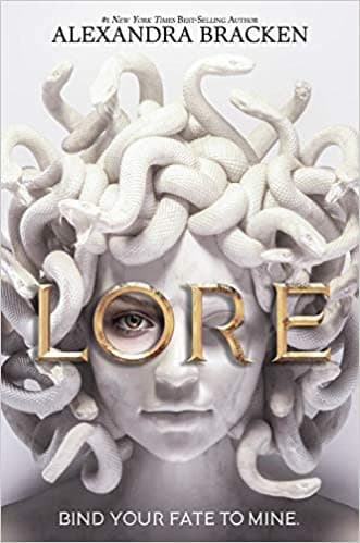 Lore (Alexandra Bracken, Hardcover, Grades 7 to