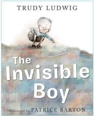 The Invisible Boy (Trudy Ludwig, Hardcover,