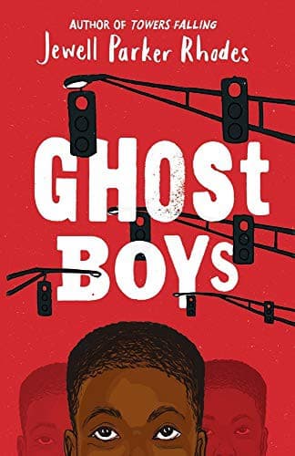 Ghost Boys (Jewell Parker Rhodes, Hardcover,