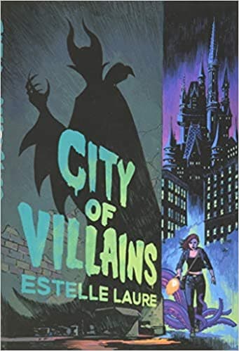 City of Villains-City of Villains, Book 1