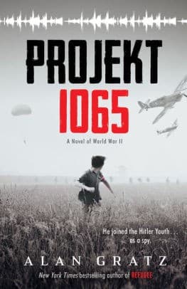 Projekt 1065: A Novel of World War II (Alan