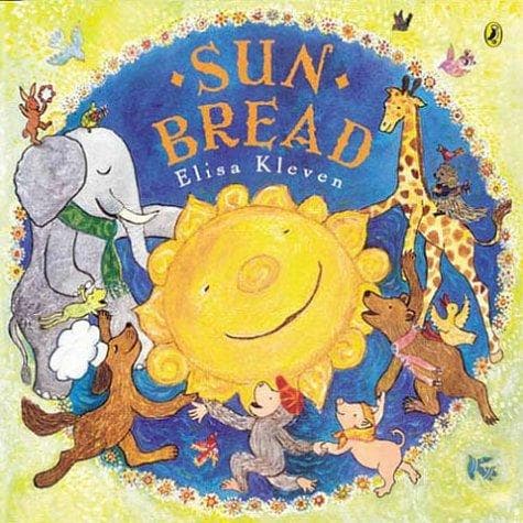Sun Bread (Elisa Kleven, Paperback, Grades P to 2)