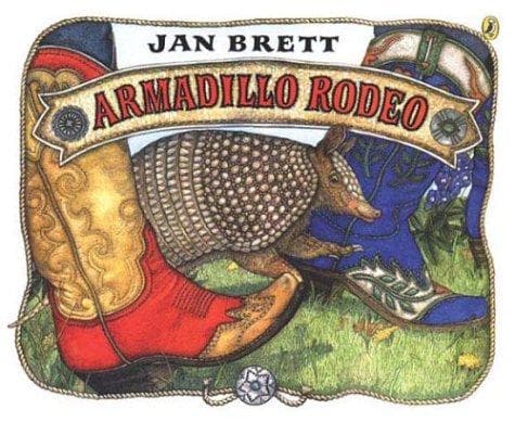 Armadillo Rodeo (Jan Brett, Paperback, Grades K