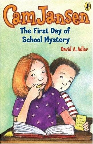 CAM Jansen: The First Day of School Mystery #22