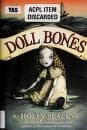 Doll Bones (Holly Black, Hardcover, Grades 5 to 8)