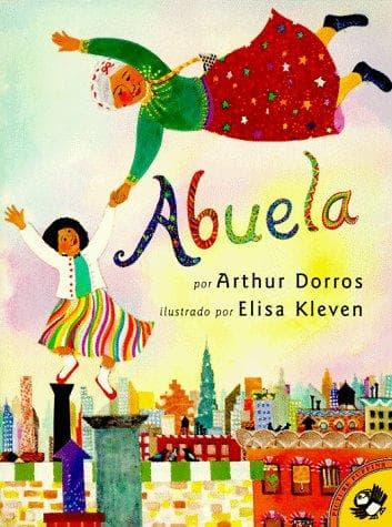 Abuela (Spanish Edition) (Arthur Dorros,