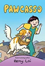 Pawcasso (Remy Lai, Hardcover, Grades 3 to 7)