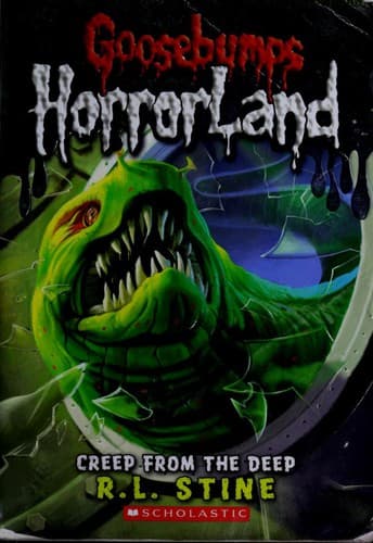 Creep From the Deep (Goosebumps Horrorland #2)