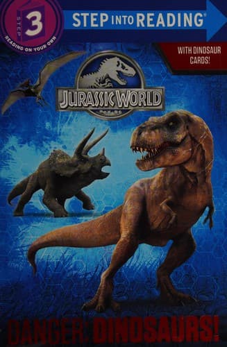 Danger: Dinosaurs! (Jurassic World) (Courtney