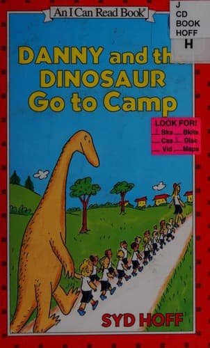 Danny and the Dinosaur Go to Camp (Syd Hoff,