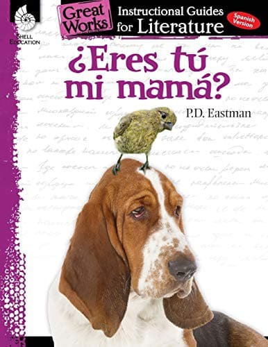 Eres tu mi mama?: An Instructional Guide for